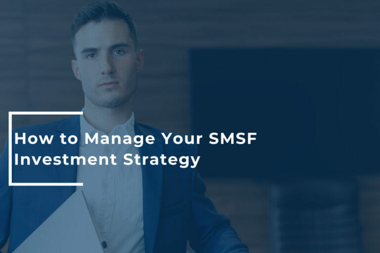 How to manage your SMSF investment strategy? Consider these five points from the experts.